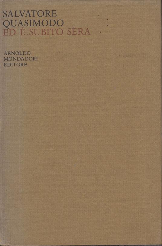 Ed è subito sera - Salvatore Quasimodo - copertina