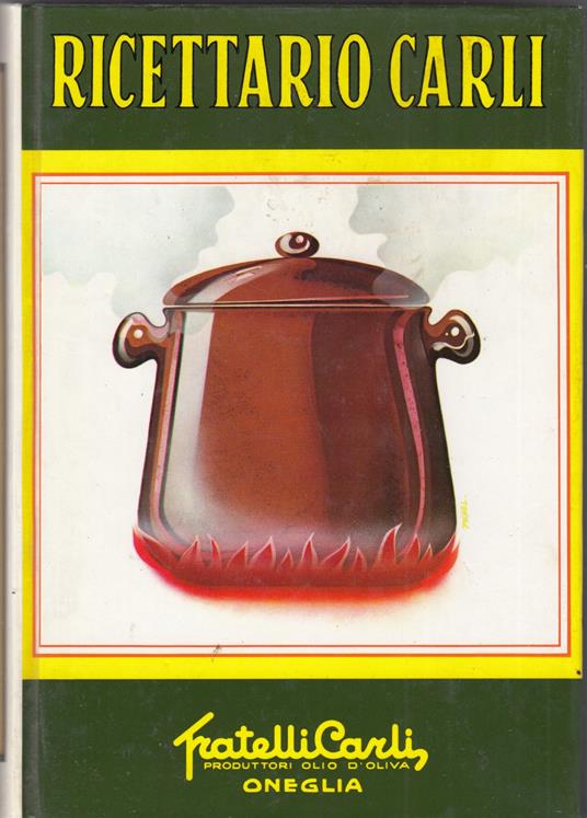 Ricettario Carli - Amedeo Pettini - copertina