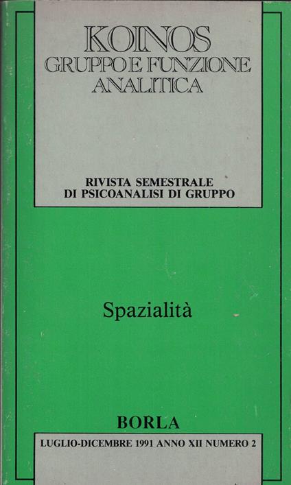 Gruppo e funzione di psicoanalisi di gruppo anno XXII n.2 - copertina