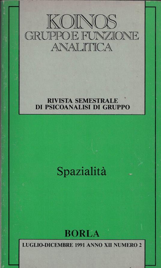 Gruppo e funzione di psicoanalisi di gruppo anno XXII n.2 - copertina