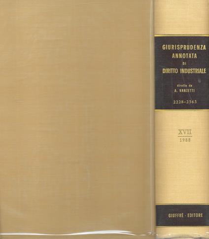 Giurisprudenza Annotata Di Diritto Industriale Vol. Xvii - copertina