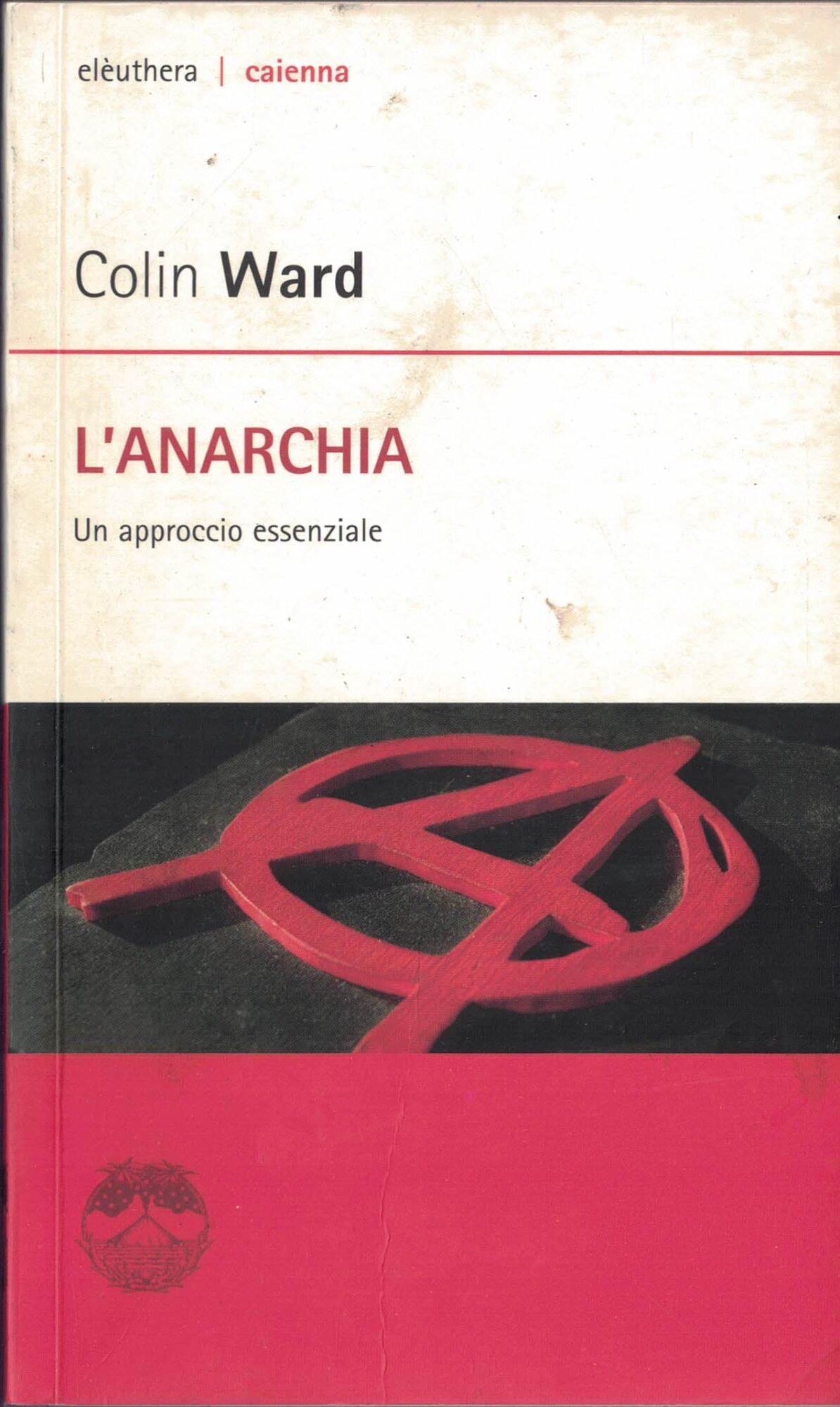 L' ANARCHIA-Un approcio essenziale
