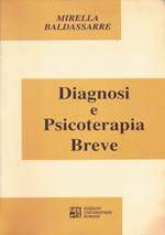 Diagnosi e psicoterapia breve