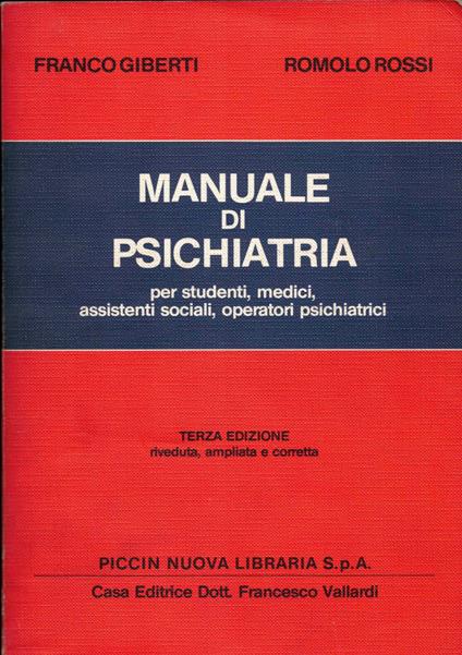 MANUALE DI PSICHIATRIA per studenti,medici,assistenti sociali,operatori psichiatrici - copertina