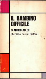 Il Bambino Difficile