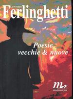 Poesie vecchie & nuove