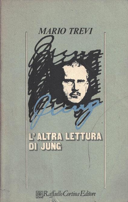 L' altra lettura di Jung - Mario Trevi - copertina
