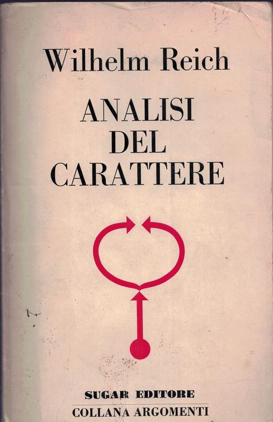 Analisi Del Carattere - Wilhelm Reich - copertina