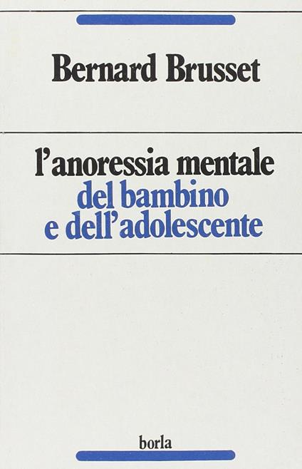 L' anoressia mentale del bambino e dell'adolescente - copertina