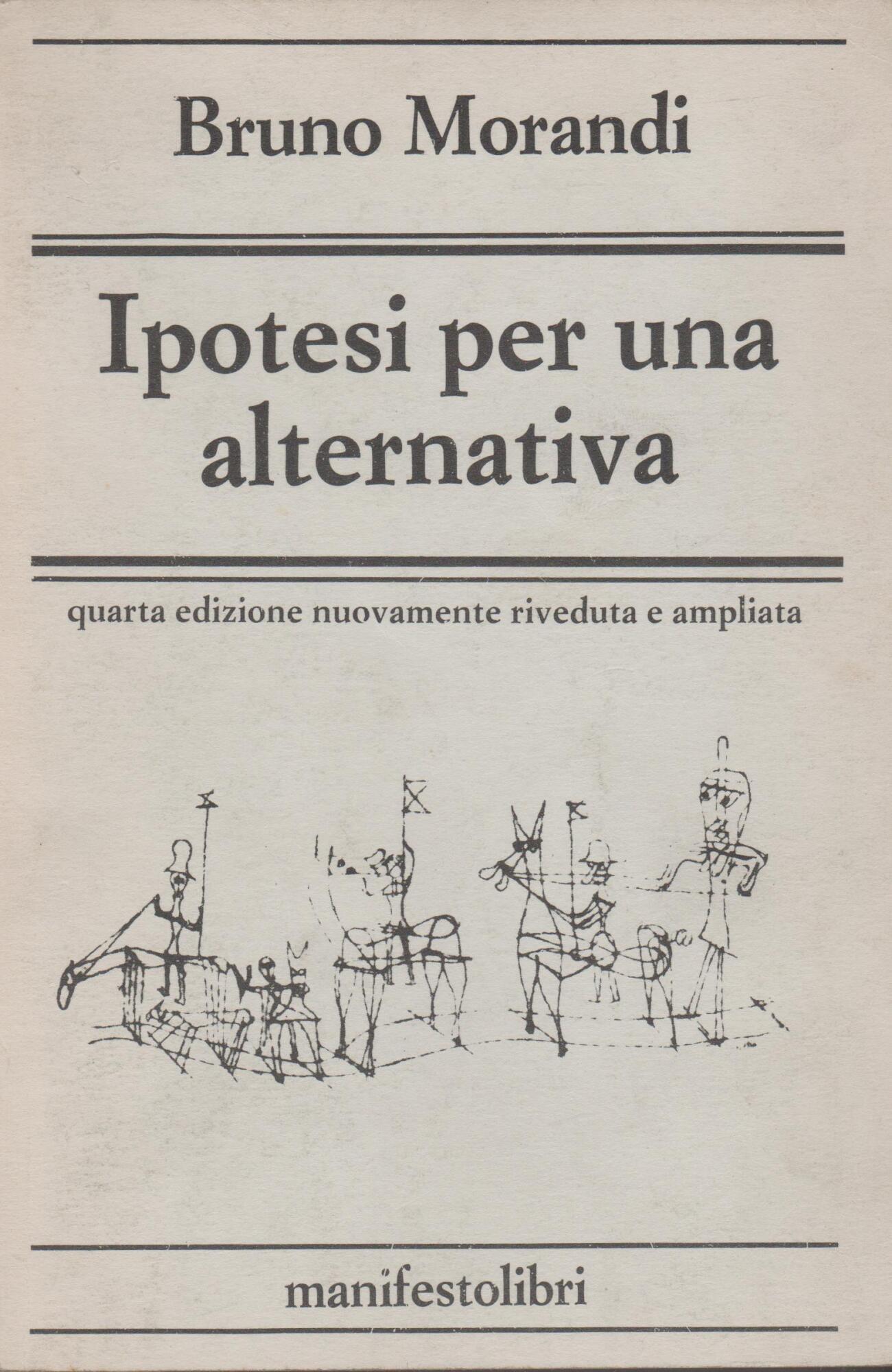 Ipotesi per una alternativa