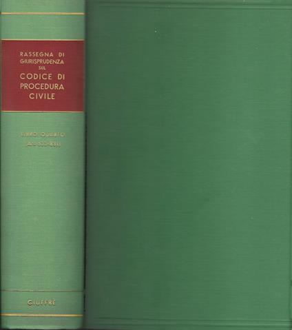 RASSEGNA DI GIURISPRUDENZA SUL CODICE DI PROCEDURA CIVILE - LIBRO IV (art, 633-831) - Mario Stella Richter - copertina