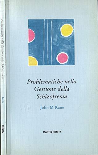 Problematiche nella gestione della Schizofrenia - copertina
