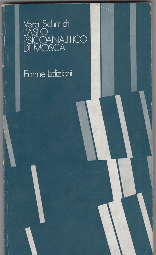 L' Asilo Psicoanalitico Di Mosca - copertina