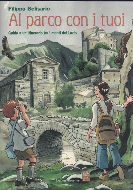 Al parco con i tuoi. Guida a un itinerario tra i monti del Lazio - copertina