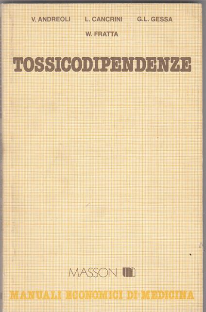 Tossicodipendenze - Vittorino Andreoli - copertina