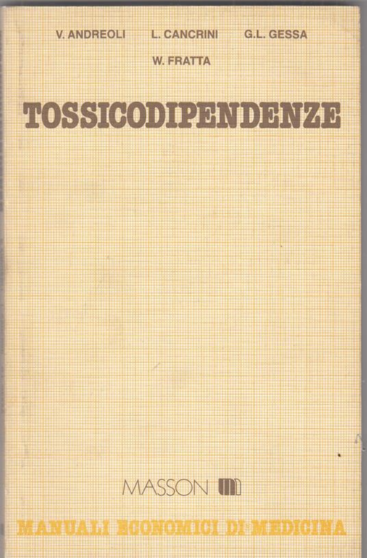 Tossicodipendenze - Vittorino Andreoli - copertina