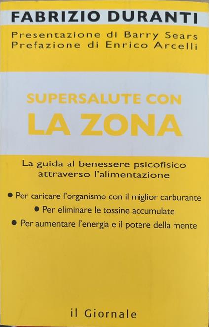 Supersalute con la zona la guida al benessere psicofisico - Fabrizio Duranti - copertina