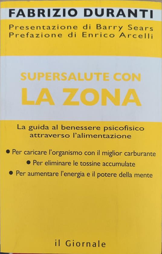 Supersalute con la zona la guida al benessere psicofisico - Fabrizio Duranti - copertina
