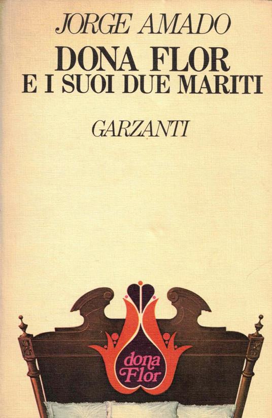 Dona Flor E I Suoi Due Mariti - Jorge Amado - copertina
