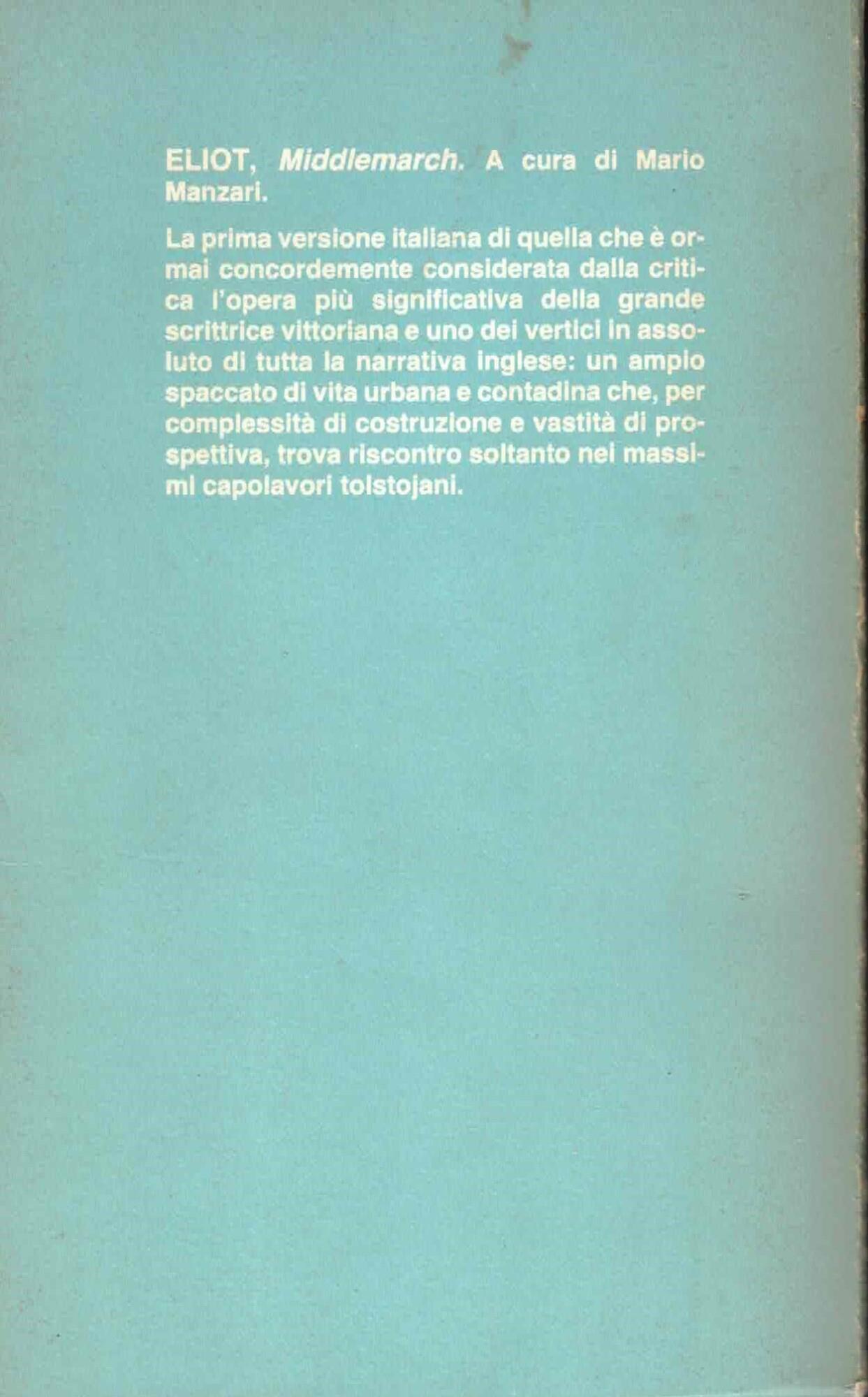 Middlemarch, volume primo e volume secondo