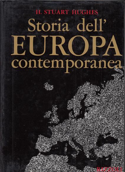 Storia dell'Europa contemporanea - H. Stuart Hughes - copertina