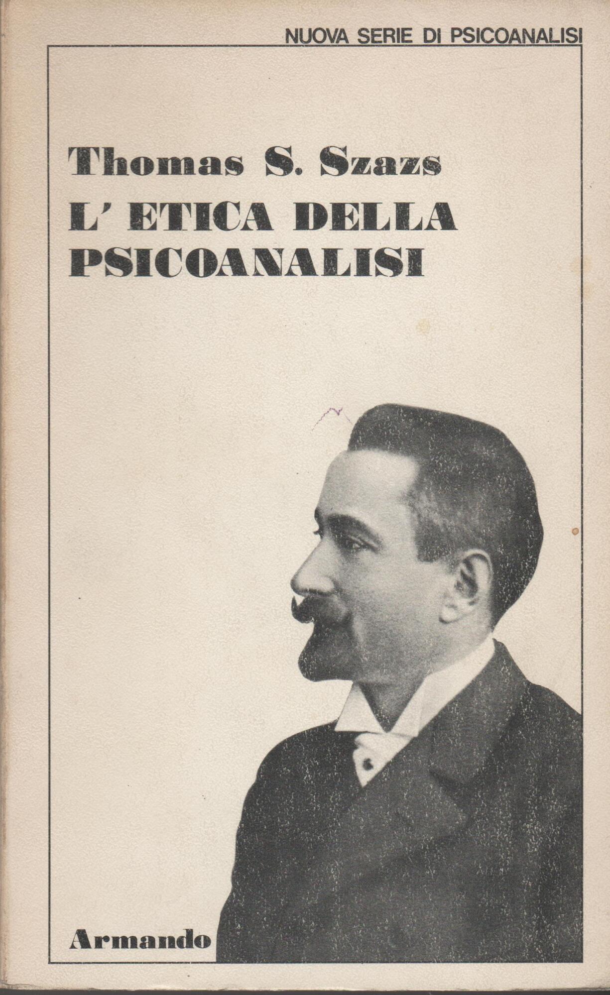 L' Etica Della Psicoanalisi