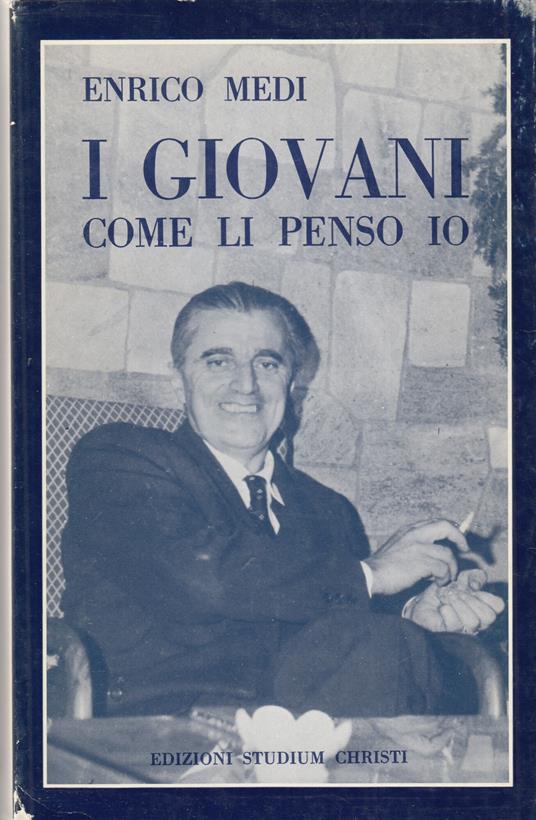 I Giovani Come Li Penso Io - Enrico Medi - copertina