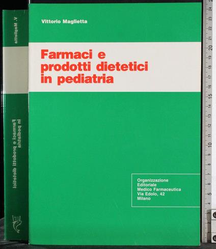 Farmaci e prodotti dietetici in pediatria - copertina