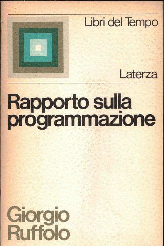 Rapporto sulla programmazione - Giorgio Ruffolo - copertina