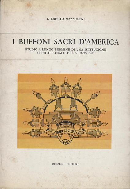 I buffoni sacri d'america - Gilberto Mazzoleni - copertina