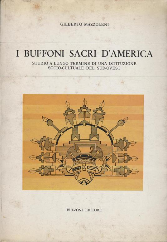 I buffoni sacri d'america - Gilberto Mazzoleni - copertina