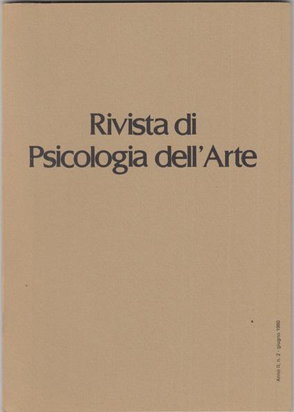 Rivista di psicologia dell'arte. Anno II. n 3 giugno1980 - copertina