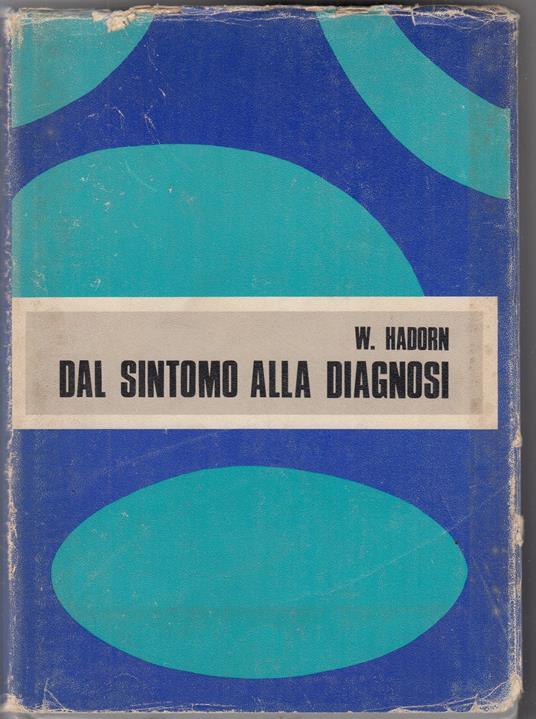Dal Sintomo Alla Diagnosi - copertina
