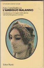 Eva Cantarella: L'ambiguo malanno