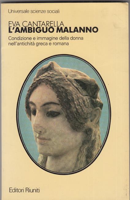 Eva Cantarella: L'ambiguo malanno - Eva Cantarella - copertina