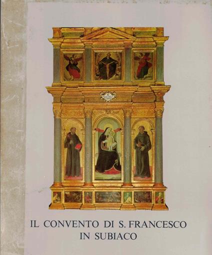 Il convento di S Francesco in Subiaco - copertina
