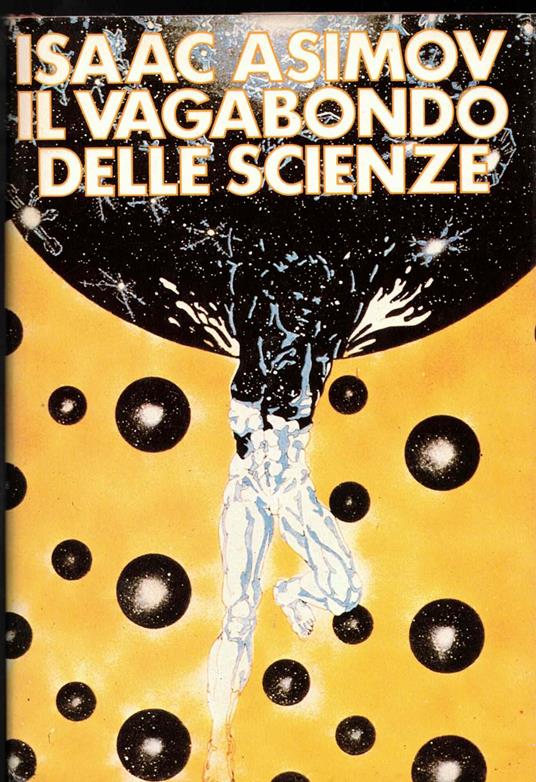 Il vagabondo delle scienze - Isaac Asimov - copertina