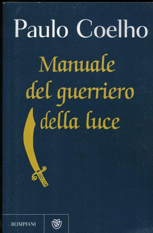 Manuale del guerriero della luce - Paulo Coelho - copertina