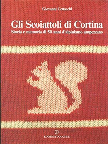 Gli Scoiattoli di Cortina - Giovanni Cenacchi - copertina