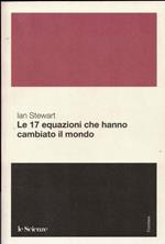 Le 17 equazioni che hanno cambiato il mondo
