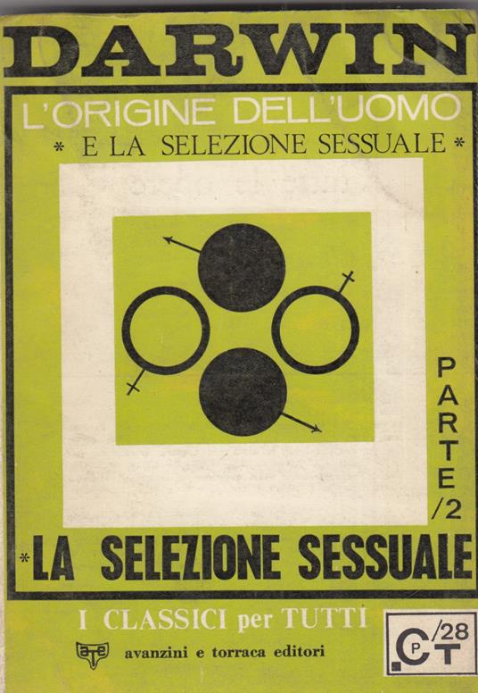 L' origine dell'uomo e la selezione sessuale volume secondo - Charles Darwin - copertina