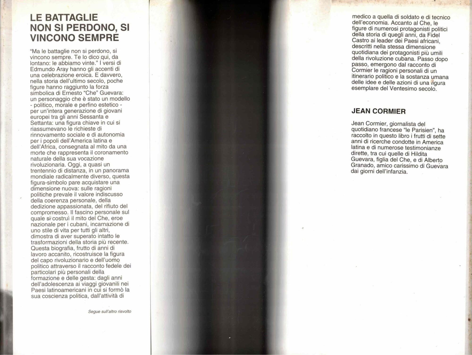 Battaglie Non Si Perdono, Si Vincono Sempre. La Vita Di Ernesto "Che" Guevara Con La Collaborazione Di Hilda Guevara Gadeo E A.Granado Jimenez