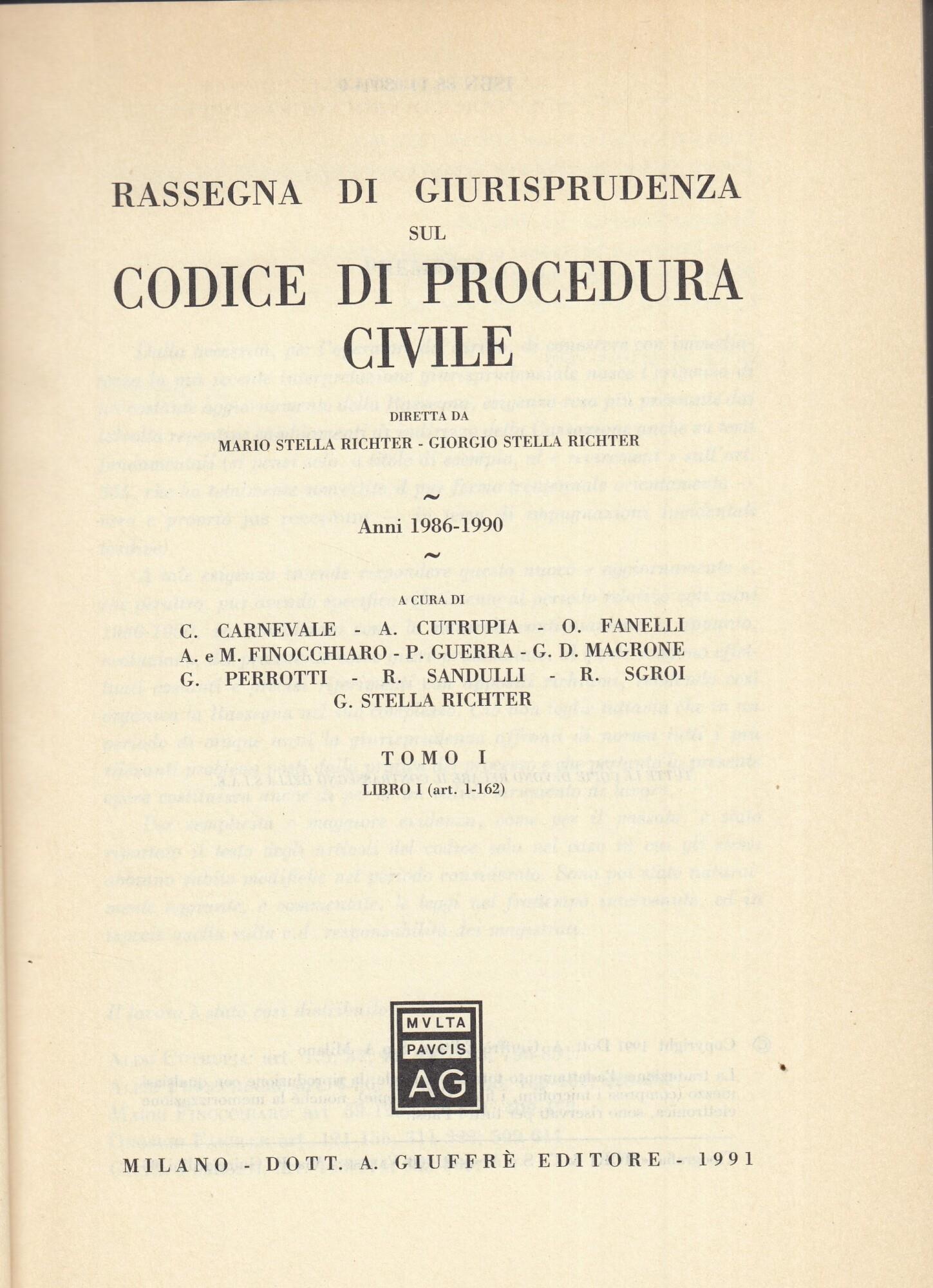 Rassegna di giurisprudenza sul Codice di procedura civile. Anni 1986-1990. Libro I, artt. 1-160 (Vol. 1)