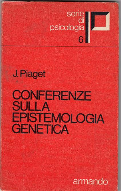 Conferenze sulla epistemologia genetica - Jean Piaget - copertina