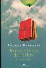 Breve storia del libro (a modo mio)