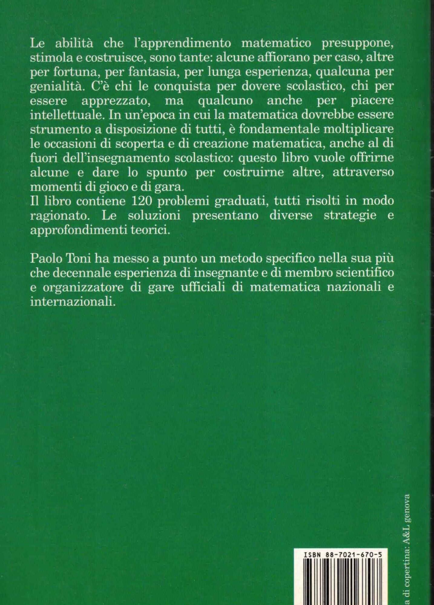 Scintille matematiche. Giochi e gare di creatività e logica