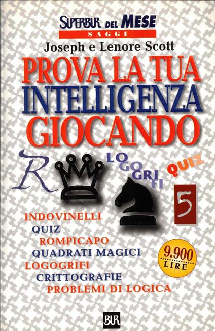 Prova la tua intelligenza giocando - Joseph Scott - copertina