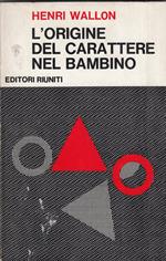 L' origine del carattere nel bambino