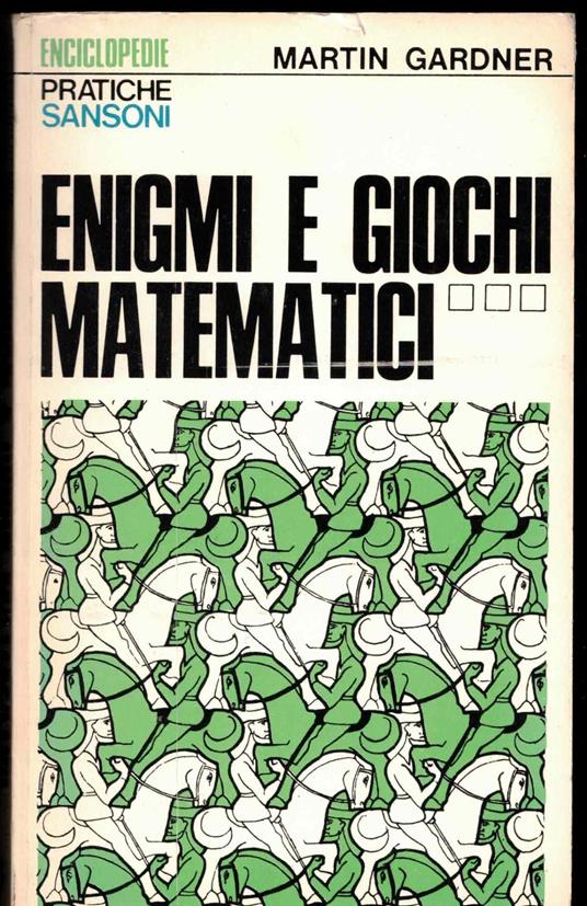 Enigmi e giochi matematici 3 - Martin Gardner - copertina