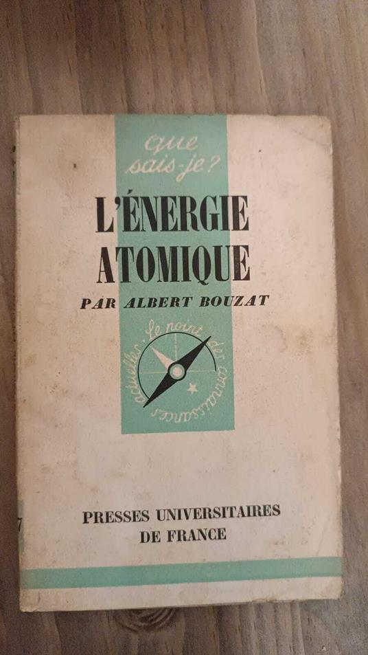 L' Energie Atomique Par Albert Bouzat - copertina
